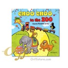 全新-動物園玩耍去 CHOO CHOO to the ZOO Creative Movement and Play (附中文教案)